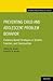 Preventing Child and Adolescent Problem Behavior: Evidence-Based Strategies In Schools, Families, And Communities (Evidence-Based Practices (Oxford))