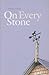 On Every Stone by Rachel Vigier