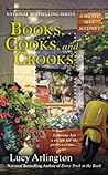 Books, Cooks, and Crooks by Lucy Arlington