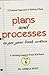 Plans and Processes to Get Your Book Written (Writing Lessons from the Front #6)