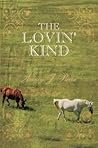 The Lovin' Kind by Nancy J. Parra