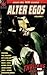 Alter Egos: Volume One