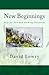New Beginnings by David Lowry