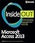 Microsoft Access 2013 Inside Out