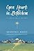 Open Hearts in Bethlehem: A...
