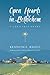 Open Hearts in Bethlehem by Kenneth E. Bailey