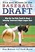 Hits and Misses in the Baseball Draft by Alan Maimon