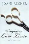Vengeance Cuts Loose (A Wally Morris Mystery) Vengeance Cuts Loose (A Wally Morris Mystery)