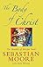 The Body of Christ by Sebastian Moore