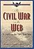 The Civil War on the Web: A...