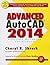 Advanced AutoCAD® 2014 (Volume 1)