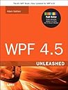 WPF 4.5 Unleashed WPF 4.5 Unleashed