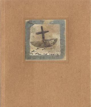 To Die No More (Paperback)