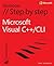 Microsoft Visual C++/CLI Step by Step