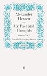My Past and Thoughts: Memoirs Volume 6