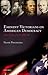 Eminent Victorians on American Democracy by Frank Prochaska