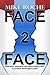 Face 2 Face: Observation, I...