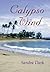 Calypso Wind by Sandra Dark