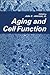 Aging and Cell Function