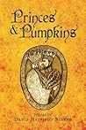 PRINCES & PUMPKINS