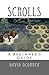 Scrolls: A Beginner's Guide