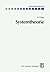Systemtheorie (Informationstechnik) by Norbert Fliege