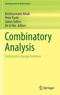 Combinatory Analysis: Dedicated to George Andrews (Developments in Mathematics, 32)