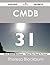 Cmdb 31 Success Secrets - 31 Most Asked Questions on Cmdb - What You Need to Know