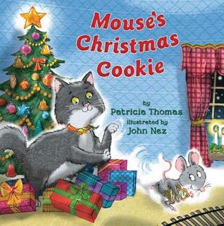 Mouse's Christmas Cookie (Hardcover)