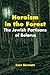 Heroism in the Forest by Zeev Barmatz