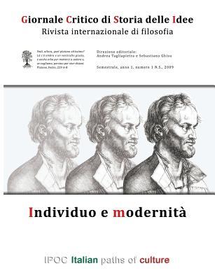 Giornale critico di storia delle idee. N. 1/2009: Individuo e modernità