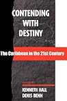Contending with Destiny