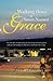 Walking Down a Street Named Grace by Lora Liles