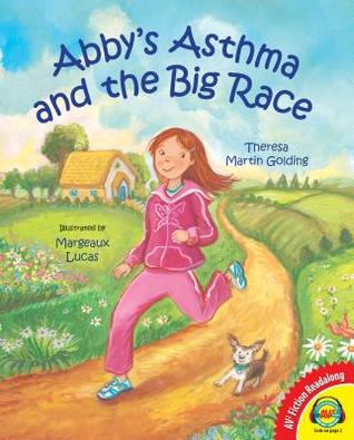 Abby's Asthma and the Big Race (Av2 Fiction Readalong 2014)