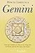How to Listen to a Gemini: Real Life Guidance on How to Get Along and Be Friends With the 3rd Sign of the Zodiac