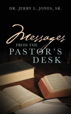 Messages from the Pastor's Desk