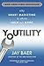 Youtility: Why Smart Market...