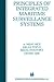 Principles of Integrated Maritime Surveillance Systems (The Springer International Series in Engineering and Computer Science)