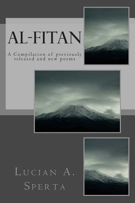 Al-Fitan: A Compilation of previously released and new poems
