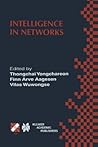 Intelligence in Networks: IFIP TC6 WG6.7 Fifth International Conference on Intelligence in Networks (SMARTNET ’99) November 22–26, 1999, Pathumthani, ... in Information and Communication Technology)
