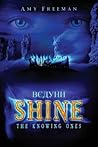 Shine by Amy Freeman Shine by Amy Freeman
