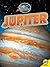 Jupiter (Our Solar System: ...