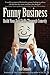 Funny Business: Build Your Soft Skills Through Comedy