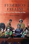 Federico Fellini:...