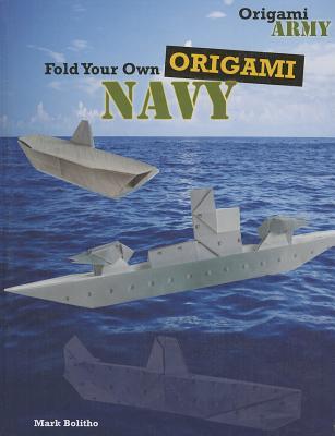 Fold Your Own Origami Navy (Origami Army)