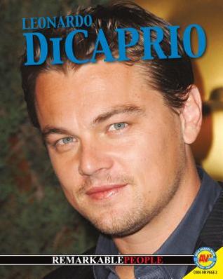 Leonardo Dicaprio (Av2 Remarkable People)