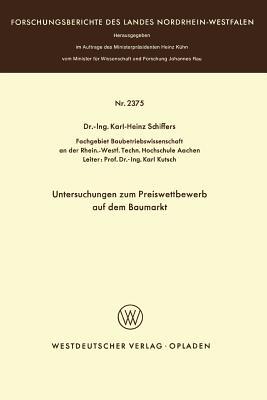 Untersuchungen zum Preiswettbewerb auf dem Baumarkt (Fachgruppe Textilforschung) (German Edition)
