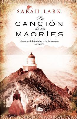Portada de La canción de los maoríes, de Sarah Lark