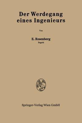 Der Werdegang eines Ingenieurs (German Edition)