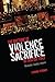 The Rhetoric of Violence and Sacrifice in Fascist Italy: Mussolini, Gadda, Vittorini (Toronto Italian Studies)